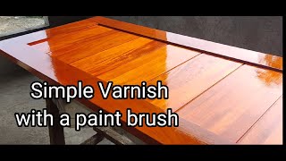 Simple Varnish Using A Paint Brush  DIY How to Varnish a Solid Wood Door [upl. by Kristoforo920]