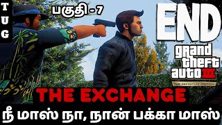 GTA 3 Definitive Edition TAMIL  PART 7  THE EXCHANGE [upl. by Lavona373]