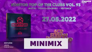 Kontor Top Of The Clubs Vol 93 Official Minimix HD [upl. by Etiuqram]