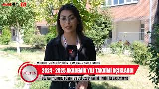 Bülten  Süleyman Demirel Üniversitesi 2024 2025 Akademik Takvim Yayınlandı [upl. by Robbi456]