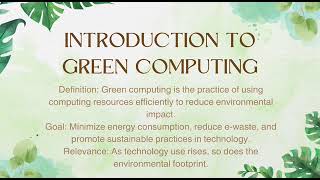 Introduction To Green Computing Technology Adithyan P [upl. by Ellevart936]