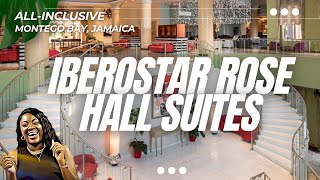 Iberostar Rose Hall Suites  Montego Bay Jamaica Walkthrough  All Inclusive [upl. by Ikey792]