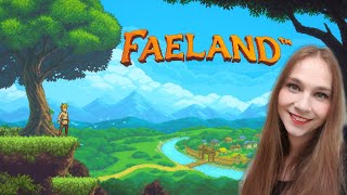 Faeland Early Access Review  Gaming with Joy [upl. by Eiramassenav641]