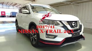 201711 NISSAN X TRAIL 20X 285719 [upl. by Fisk]