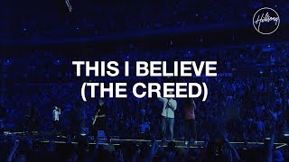 This I Believe The Creed  Hillsong Worship [upl. by Bengt]