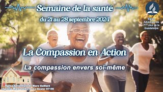 La compassion envers soimême  Vendredi 27 Septembre 2024 [upl. by Ury]