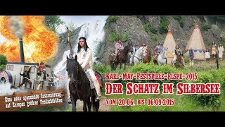 Der Schatz im Silbersee Karl May Festspiele Elspe 2015 [upl. by Enilarac]