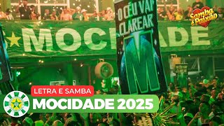 Mocidade 2025  Letra e Samba 02 Ao Vivo Salgueiro Convida [upl. by Marylinda]