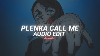 Call Me  Plenka  Superstrike Macro Sack Sync  Trix Homie Audio Edit [upl. by Drarrej]