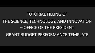 TUTORIAL FOR FILLING THE STIOP GRANT BUDGET PERFORMANCE TEMPLATE [upl. by Eniruam]