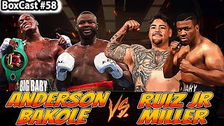 Ruiz Jr v Miller  Anderson v Bakole  Heavyweight Boxing  Riyadh Season in LA  BoxCast 58 [upl. by Codding]