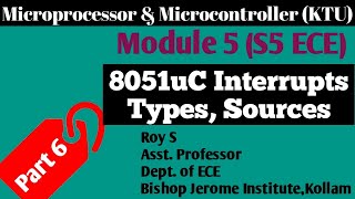 Module 5Part 68051 Interrupts Types of InterruptsMicroprocessor amp MicrocontrollerS5 ECEKTU [upl. by Anaic257]