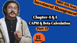 investment management MBS 4th Semester Chapter 5 part11Capital Assets pricing model and beta [upl. by Naujtna]