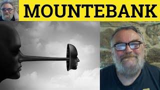 🔵 Mountebank Meaning Mountebank Examples Mountebank Defined  Describing People  Mountebank [upl. by Lisab39]