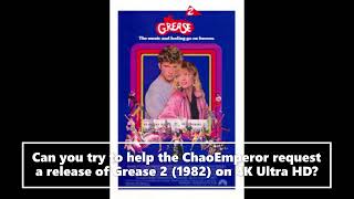 New Physical Media Releases Requests Grease 2 On 4K Ultra HD 1982 [upl. by Attennaj]