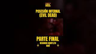 POSESIÓN INFERNAL EVIL DEAD  resumen en 6 minutos [upl. by Yrannav]