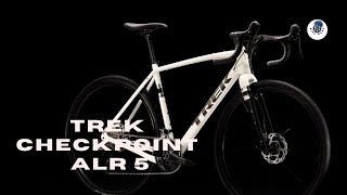 Trek checkpoint alr 5 overview  gravel bike [upl. by Jarred]