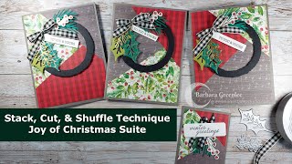 Stack Cut amp Shuffle Technique Stampin Up  Joy of Christmas Suite [upl. by Wolfe]