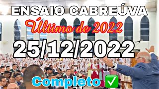 CABREÚVA COMPLETO ✅ ÚLTIMO ENSAIO 2022 2512 [upl. by Solrak]