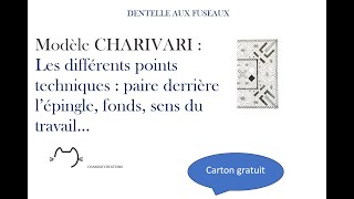 Modèle CHARIVARI les différents points techniques paire derrière lépingle fonds [upl. by Becca555]