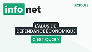 Labus de dépendance économique cest quoi  définition aide lexique tuto explication [upl. by Lidaa]