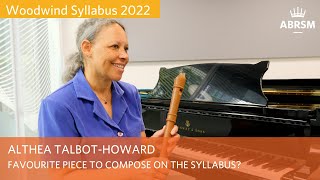 Favourite piece to compose and why  Woodwind 2022  Althea TalbotHoward [upl. by Kenzie]