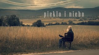 Piekło i Niebo [upl. by Elocel]