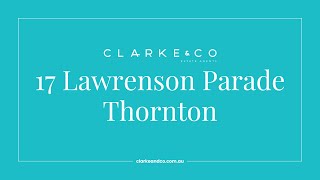 17 Lawrenson Parade Thornton [upl. by Lontson]