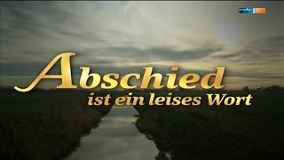 Abschied ist ein leises Wort  2013 Lacky [upl. by Diet441]