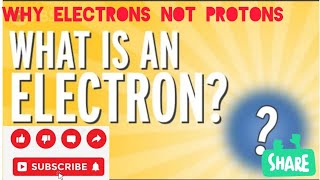 Use of electrons why not protons in electricityelectronsprotons [upl. by Piers]