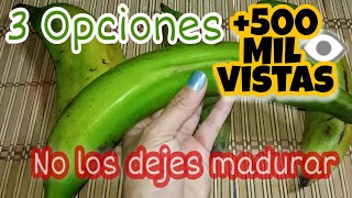 Si Tienes Plátano Verde Mira lo que puedes hacer Te enseño 3 Recetas Fáciles de Snacks botanas [upl. by Derrik861]