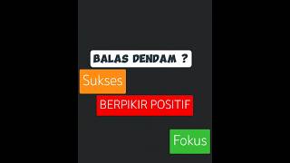 Berpikir Positif [upl. by Rosy]