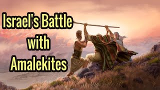 Israels Battle with Amalekites  Bible Stories for Kids  Kids Bedtime Stories [upl. by Lucho]