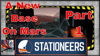 Building Craft Survive A New Martian Outpost Stationeers Lets Play  Part 1 [upl. by Olds634]