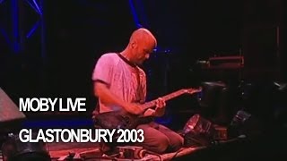 Moby Porcelain Live at Glastonbury [upl. by Cornie]