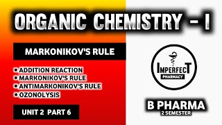 Markovnikovs And Antimarkovnikovs Rule  Ozonolysis  Electrophilic Addition Reactions Of Alkenes [upl. by Drabeck]