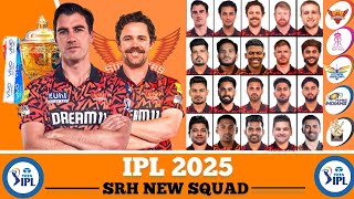 IPL 2025 Sunrisers Hyderabad New Squad  Hyderabad Team Squad 2025  SRH 2025 Squad  SRH Team 2025 [upl. by Stultz]