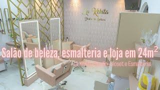 Salão de beleza Esmalteria e Loja em 24m² La Kekita Studio e Closet [upl. by Kenton]