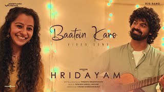 Baatein Karo Video Song  Hridayam  Pranav  Darshana  Vineeth  Hesham  Visakh  Merryland [upl. by Nadbus]