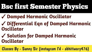 Damped Harmonic Oscillator differential equations of Damped Harmonic Oscillation [upl. by Yerfoeg]