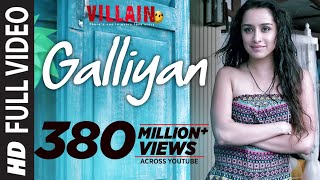 Full Video Galliyan Song  Ek Villain  Ankit Tiwari  Sidharth Malhotra  Shraddha Kapoor [upl. by Koal]