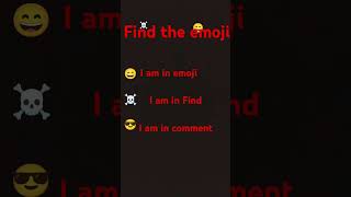 Find the emoji [upl. by Mona]