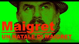 Maigret quotUn Natale di Maigretquot con Gino Cervi  PUNTATA UNICA  ISCRIVETEVI AL CANALE FONOPLAY [upl. by Ellevart]