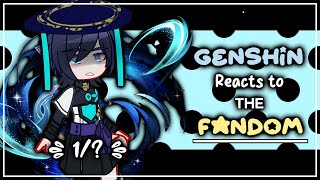 Genshin Impact reacts to The Fandom  1  GI X Gacha Club  ʟɪʟᴀᴄ—ᴀᴍᴇᴛʜʏsᴛ [upl. by Nauquf]