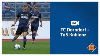 RELIVE  FC Dorndorf  TuS Koblenz  1 Testspiel  Saison 20212022 [upl. by Traweek]