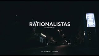 Rationalistas  Vanguard Official Video [upl. by Giavani106]