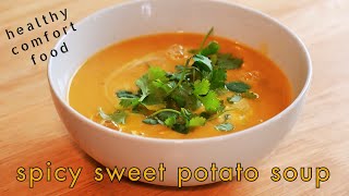 Sweet Potato Soup  Easy Spicy Sweet Potato Soup With Thai Flavours [upl. by Eniarda973]