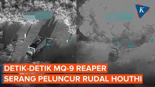 Detikdetik Drone MQ9 Reaper AS Hancurkan Peluncur Rudal Houthi [upl. by Ardnael]