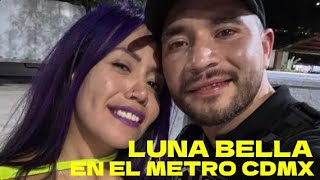 Luna Bella en el Metro de la CDMX [upl. by Barton]