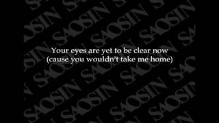 Saosin  I Never Wanted To with Lyrics [upl. by Niltiac]